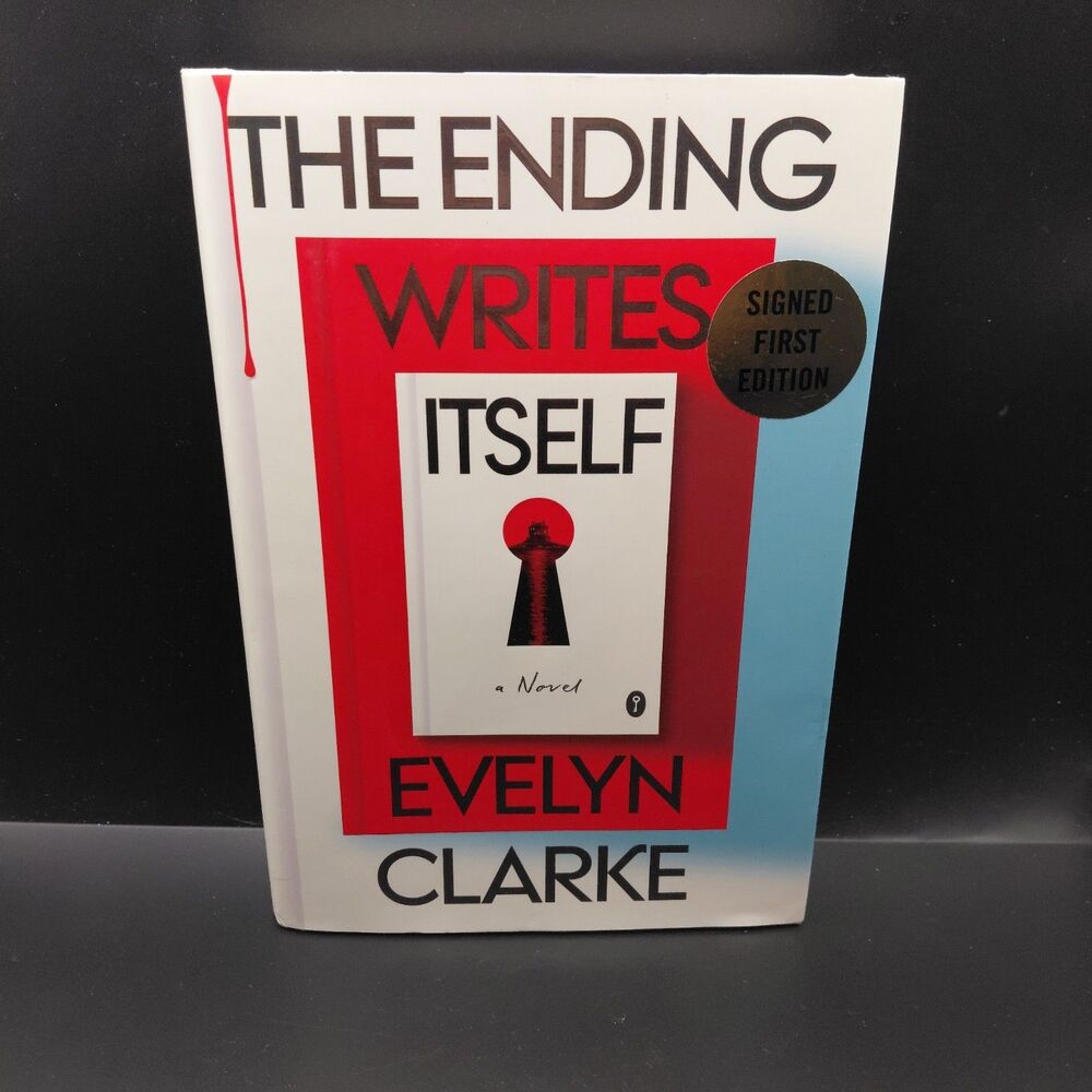 The Ending Writes Itself Signed Evelyn Clarke Hardcover 1st Edition